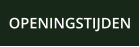 OPENINGSTIJDEN